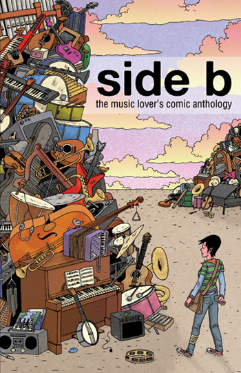 Side B: The Music Lover’s Comic Anthology